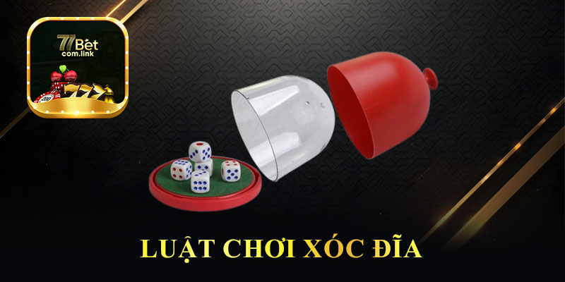 Luật Chơi Xóc Đĩa