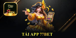 Tải App 77Bet